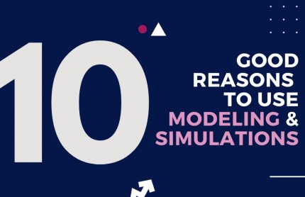 10 good reasons to choose modeling and simulation